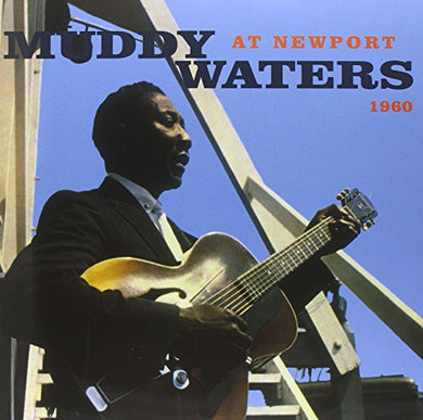 Muddy Waters: At Newport 1960 (Vinyl LP)