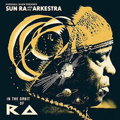 Allen, Marshall Presents Sun Ra & His Arkestra: In the Orbit of Ra (Vinyl LP)