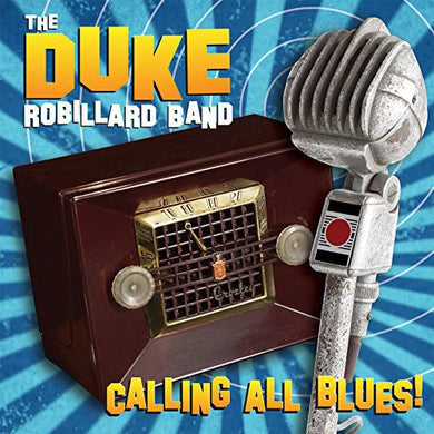 Robillard, Duke: Calling All Blues (Vinyl LP)