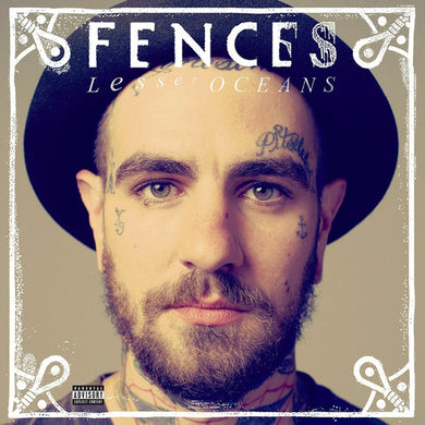 Fences: Lesser Oceans (Vinyl LP)