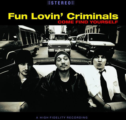 Fun Lovin Criminals: Come Find Yourself (Vinyl LP)