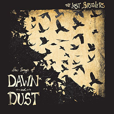 Lost Brothers: New Songs of Dawn & Dust (Vinyl LP)