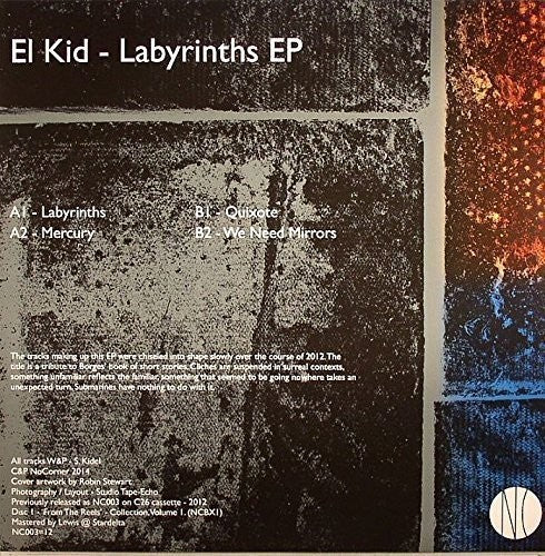 El Kid: Labyrinths EP (12-Inch Single)