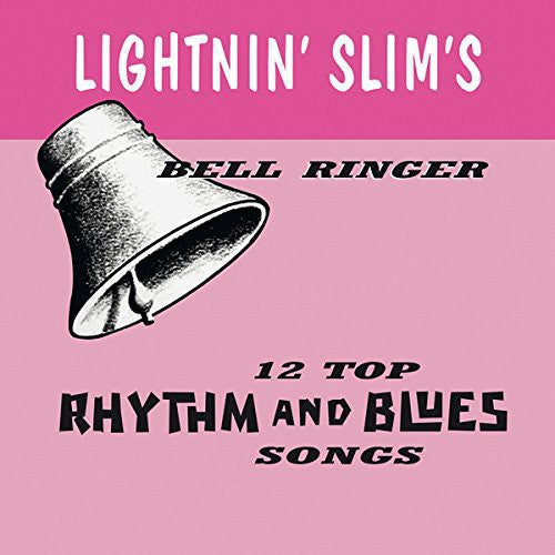 Lightnin Slim: Bell Ringer (Vinyl LP)