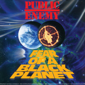 Public Enemy: Fear of a Black Planet (Vinyl LP)