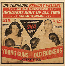 The Tornados: Young Guns Against Old (Vinyl LP)