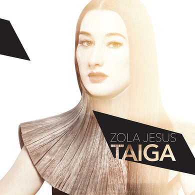 Zola Jesus: Taiga (Vinyl LP)