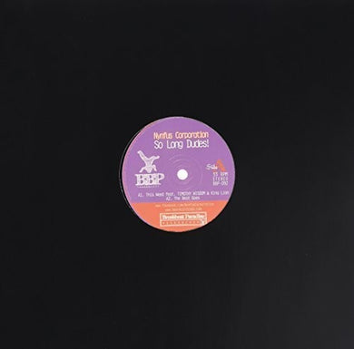 Nynfus Corporation: So Long Dudes (Vinyl LP)