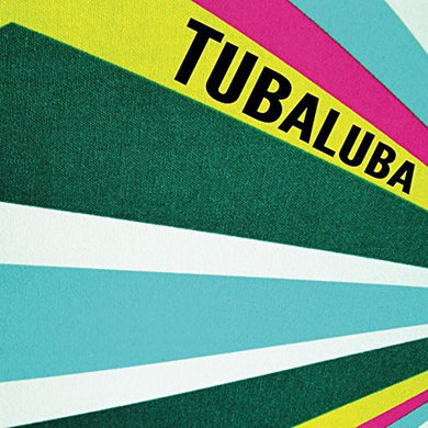 Tubaluba: Big Strut / Tidalwave 45 (Vinyl LP)