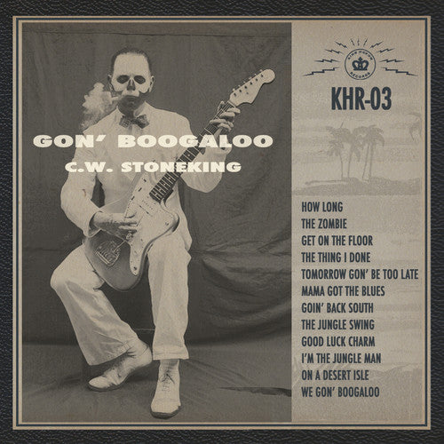 Stoneking, C.W.: Gon' Boogaloo (Vinyl LP)