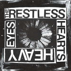 Restless Hearts: Heavy Eyes (7-Inch Single)