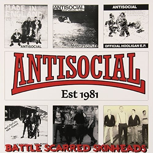 Antisocial: Battle Scarred Skinheads (The Best of) (Vinyl LP)