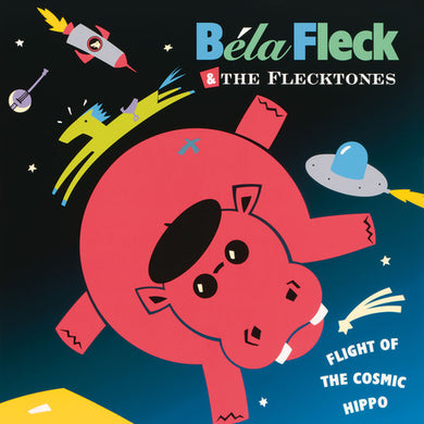 Fleck, Bela & Flecktones: Flight of the Cosmic Hippo (Vinyl LP)