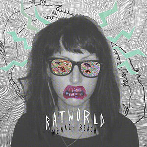 Menace Beach: Ratworld (Vinyl LP)
