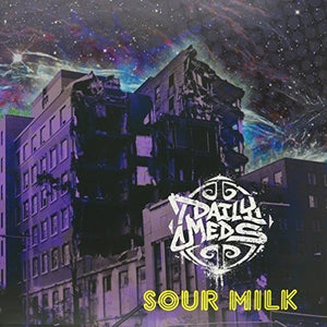 Daily Meds: Sour Milk (Vinyl LP)