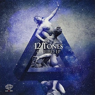 12 Tones: Oneiro (12-Inch Single)