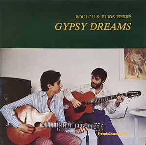 Ferre Brothers: Gypsy Dreams-180 Gram (Vinyl LP)