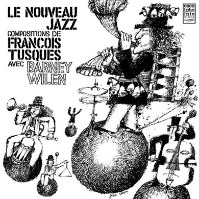 Tusques, Francois / Wilen, Barney: Le Nouveau Jazz (Vinyl LP)