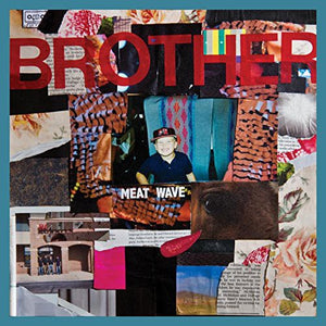 Meatwave: Brother (Vinyl LP)