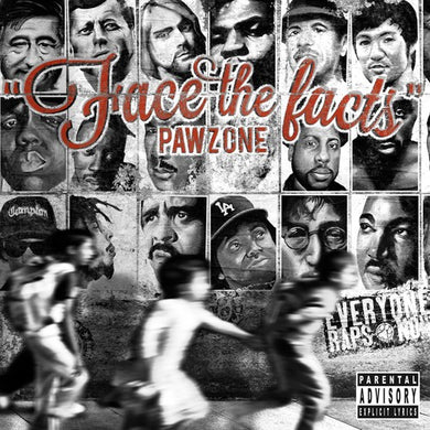 Pawz One: Face the Facts (Vinyl LP)