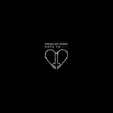Cross My Heart Hope to Die: Cross My Heart Hope to Die (Vinyl LP)