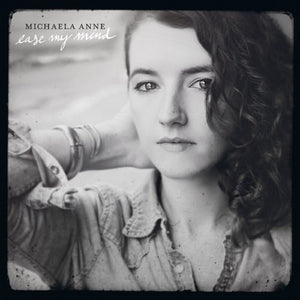 Anne, Michaela: Ease My Mind (Vinyl LP)