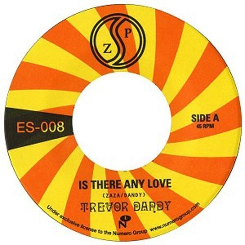 Dandy, Trevor: Is There Any Love (7-Inch Single)
