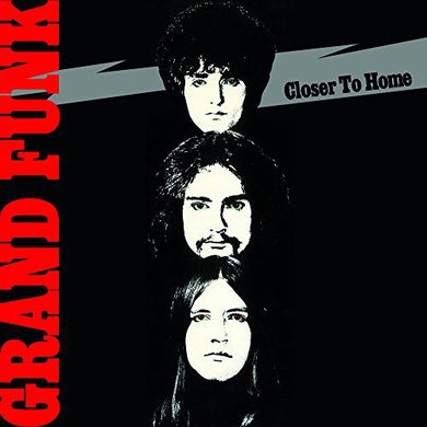 Grand Funk Railroad: Closer to Home (Vinyl LP)