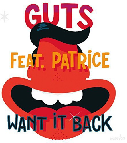 Guts: Want It Back (12-Inch Single)