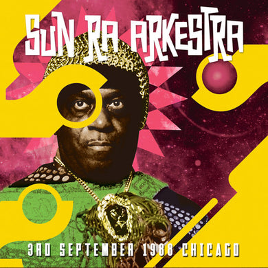 Sun Ra: 3rd September 1988 Chicago (Vinyl LP)