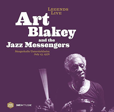 Art Blakey: Legends Live: Sangerhalle Unterturkheim 1978 (Vinyl LP)