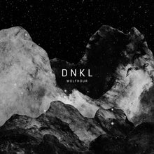 Dnkl: Wolfhour (12-Inch Single)