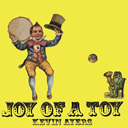Ayers, Kevin: Joy of a Toy (Vinyl LP)
