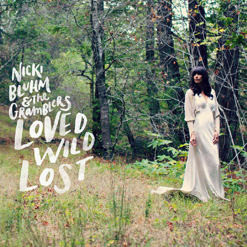 Bluhm, Nicki / Gramblers: Loved Wild Lost (Vinyl LP)