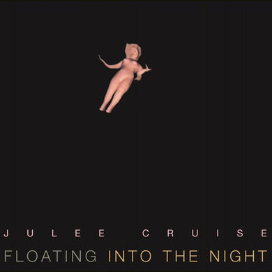 Cruise, Julee: Floating Into the Night (Vinyl LP)