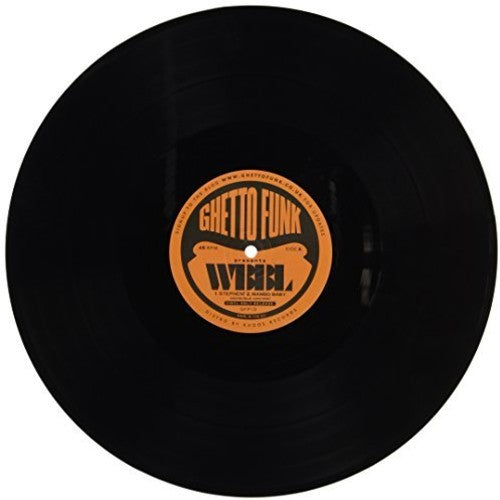 Wbbl: Ghetto Funk Presents: WBBL (12-Inch Single)