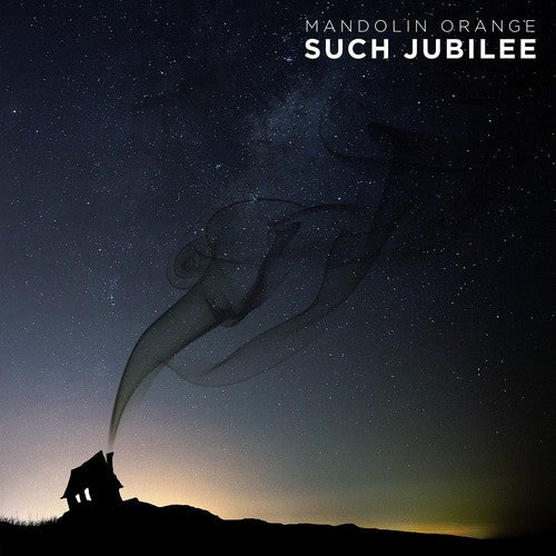 Mandolin Orange: Such Jubilee (Vinyl LP)