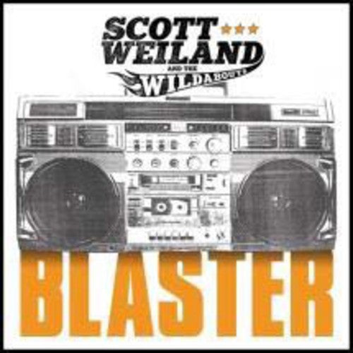 Weiland, Scott / Wildabouts: Blaster (Vinyl LP)