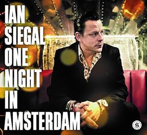 Siegal, Ian: One Night in Amsterdam (Vinyl LP)