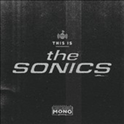 Sonics: This Is the Sonics (Vinyl LP)