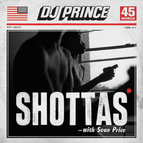 DJ Prince / Price, Sean: Shottas (7-Inch Single)