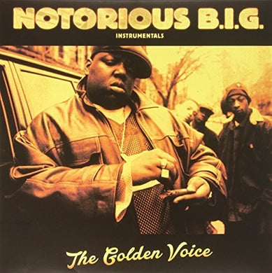 Notorious B.I.G.: Instrumentals the Golden Voice (Vinyl LP)