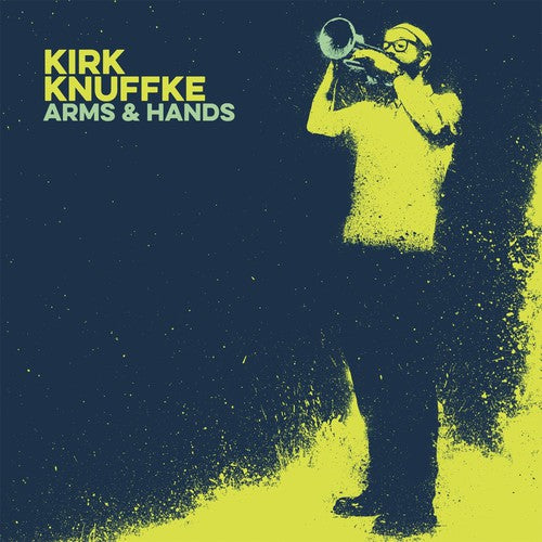 Knuffke, Kirk: Arms & Hands (Vinyl LP)