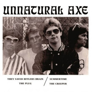 Unnatural Axe: They Saved Hitler's Brain (7-Inch Single)