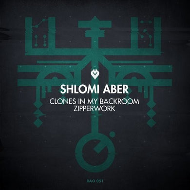 Aber, Shlomi: Zipperwork / Clones in My Backroom (12-Inch Single)