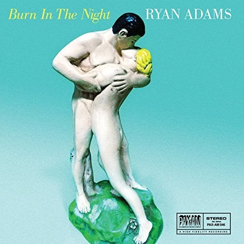 Adams, Ryan: Burn in the Night (7-Inch Single)