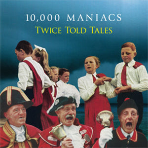 10,000 Maniacs: Twice Told Tales (Vinyl LP)
