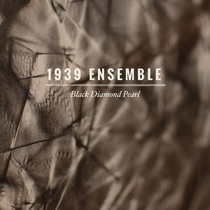 1939 Ensemble: Black Diamond Pearl (Vinyl LP)