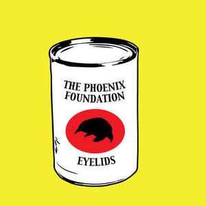 Phoenix Foundation / Eyelids: Can of Moles (7-Inch Single)