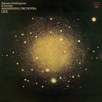 Mahavishnu Orchestra: Between Nothingness & Eternity (Vinyl LP)
